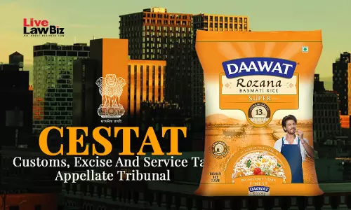 CESTAT Delhi Says Govt Reimbursement Grant For Daawat Foods Plant Not Taxable As Service