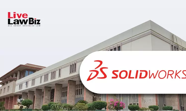 Delhi High Court Grants Dassault Relief Against SOLIDWORKS Piracy, Awards Rs 64.7 Lakh Delhi High Court Grants Dassault Relief Against SOLIDWORKS Piracy, Awards Rs 64.7 Lakh