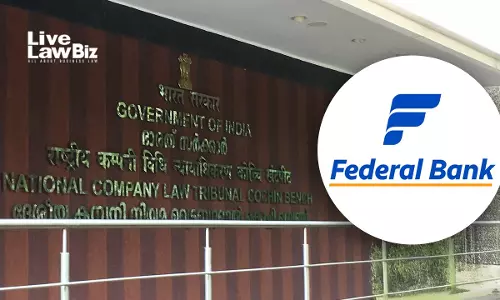 Non-Disclosure By Bankrupt Prompts NCLT Kochi To Condone 470-Day Delay In Federal Bank Claim