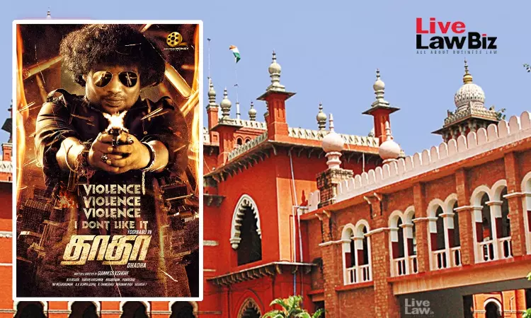 CBFC Certificate Only Prima Facie Evidence Of Who Produced the Film In Copyright Dispute: Madras High Court