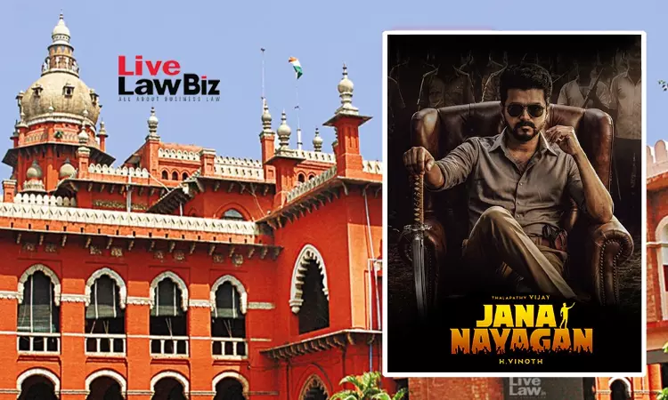Madras High Court Temporarily Restrains Illegal Broadcast Of Vijay Starrer “Jana Nayagan” Movie