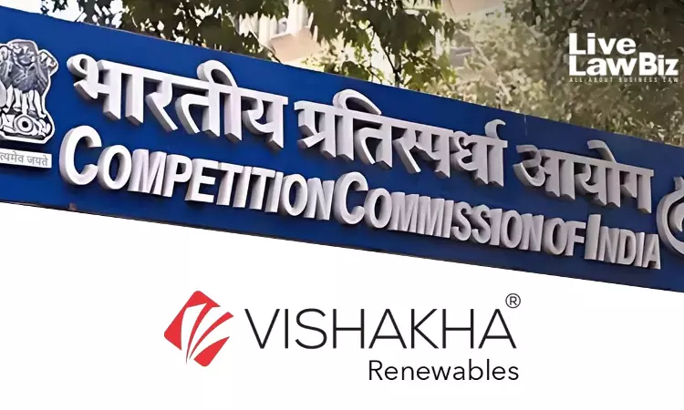 CCI Approves Vishakha Renewables–Vishakha Glass Restructuring Proposal