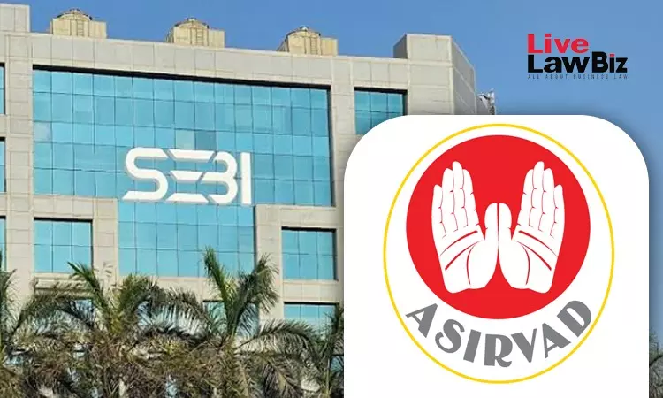 SEBI Slaps ₹1 Lakh Penalty On Asirvad Micro Finance Over NCD Issuance Violations