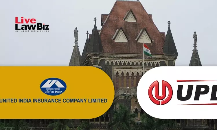 Bombay High Court Upholds UPL Insurance Award, Holds Dispute Is Of Quantum Not Liability