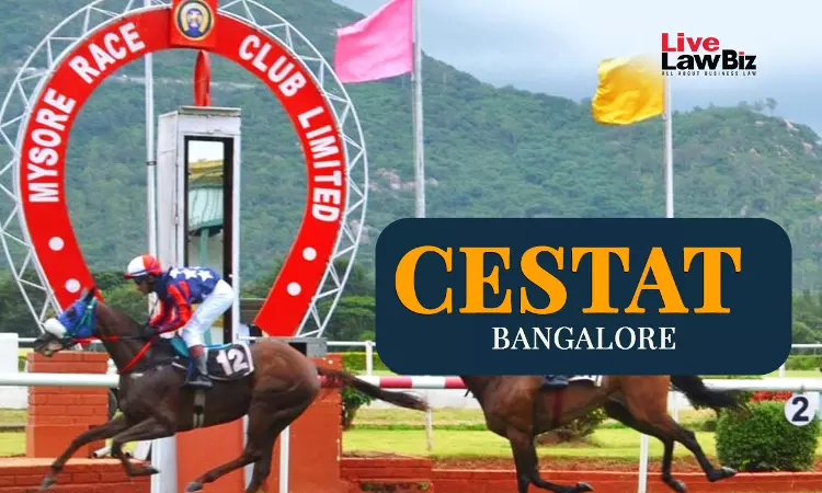 CESTAT Bangalore Sets Aside Service Tax On Mysore Race Clubs Club-Member Services, Upholds Other Demands