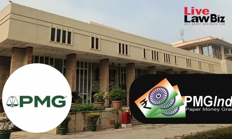 Delhi High Court Temporarily Bars PMGIndia From Using PMG Mark, Grants Relief To US Banknote Grading Company