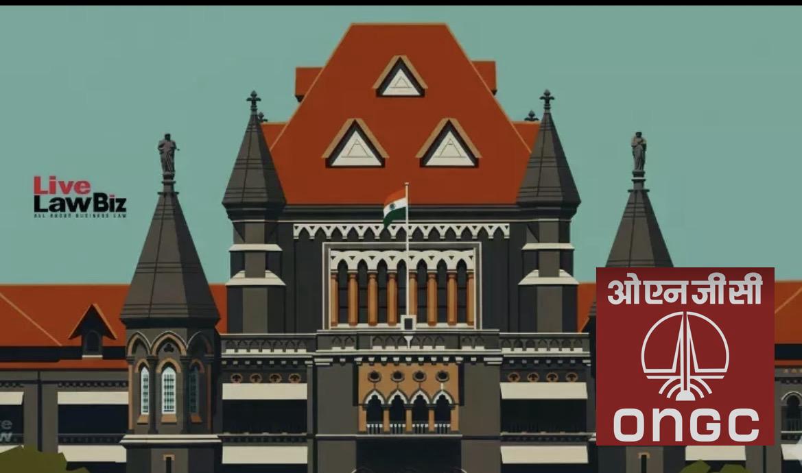 Bombay High Court Upholds ₹27.43 Crore Arbitral Award Against ONGC In ...