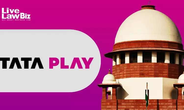 Supreme Court Refuses Tata Play Plea Against UP Entertainment Tax Demand On DTH Revenue