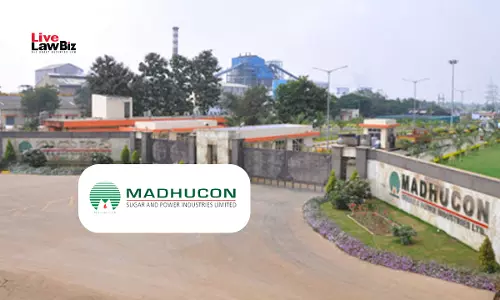 CESTAT Hyderabad Grants ₹1.17 Cr CENVAT Credit Relief To Madhucon Sugar, Holds Electricity Non-Excisable