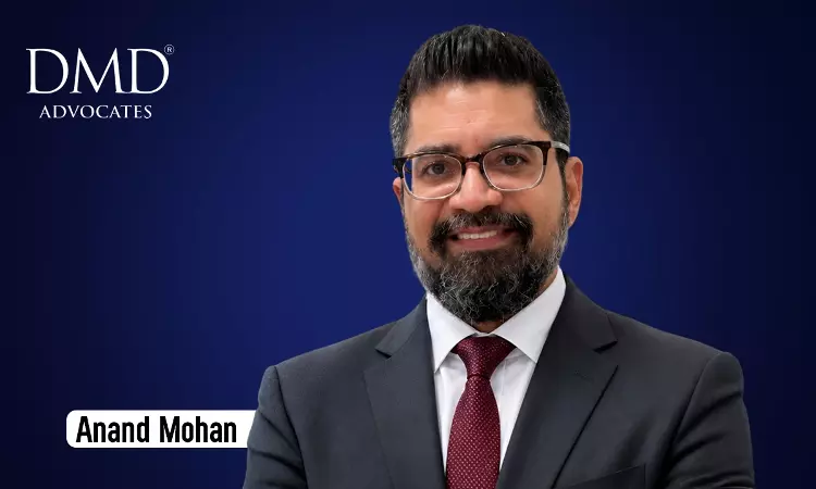 DMD Advocates Appoints Anand Mohan As Head Of Strategy DMD Advocates Appoints Anand Mohan As Head Of Strategy