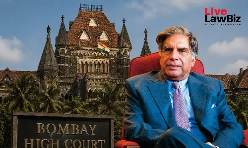 Bombay High Court Pulls Up Petitioner Over Plea To Stay Sir Ratan Tata Trust Board Meeting, Petition Withdrawn