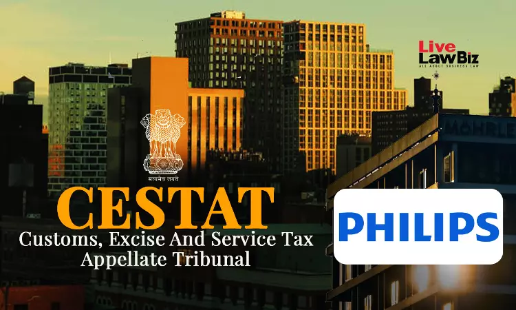 Hyderabad CESTAT Upholds Rule 26 Penalty On Philips For Knowledge Of Undervalued Excisable Goods