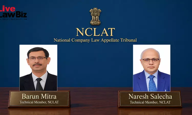 MCA Extends Tenure Of NCLAT Technical Members Barun Mitra, Naresh Salecha Till September 2026 MCA Extends Tenure Of NCLAT Technical Members Barun Mitra, Naresh Salecha Till September 2026