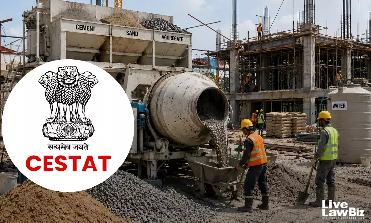CESTAT Allahabad Holds Department Must Prove RMC Manufacture Before Levying Excise Duty On Concrete Mix CESTAT Allahabad Holds Department Must Prove RMC Manufacture Before Levying Excise Duty On Concrete Mix