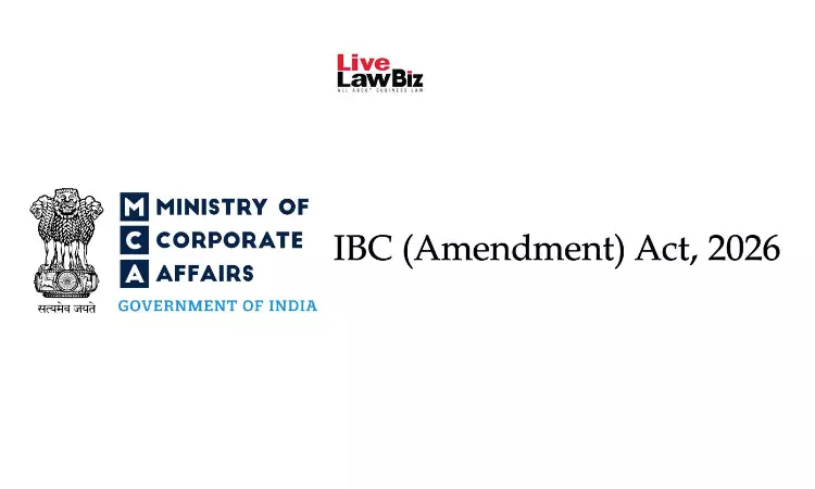 Centre Notifies Key IBC Amendment Provisions, Operationalises Creditor-Initiated Insolvency Resolution Process