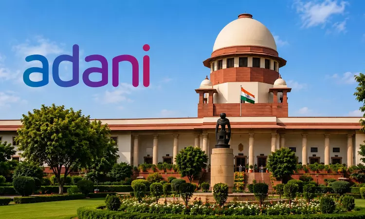 Supreme Court Refuses To Interfere With Interest On Adani Infras Delayed ₹255 Crore Payment For Land Bought In Liquidation