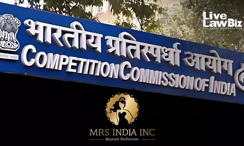 CCI Orders Probe Into Mrs India Inc Over Restrictive Conditions Imposed On Pageant Participants CCI Orders Probe Into Mrs India Inc Over Restrictive Conditions Imposed On Pageant Participants