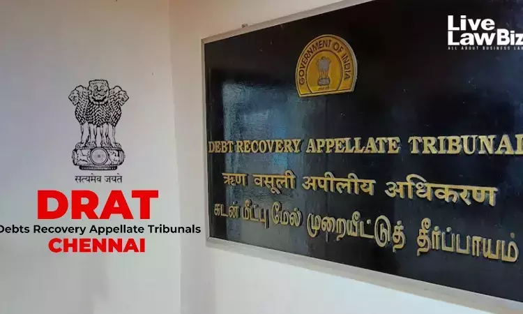 Failed Auctions, Litigation Concerns Cannot Depress Secured Asset Value Under SARFAESI: DRAT Chennai