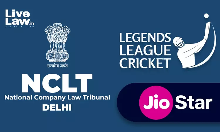 NCLT Delhi Rejects Jiostars Insolvency Plea Against Legends League Cricket Promoter