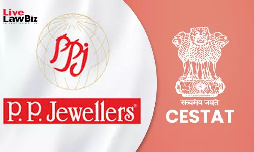 CESTAT New Delhi Sets Aside ₹1.44 Crore Customs Duty Demand Against Bharti Gems, PP Jewellers