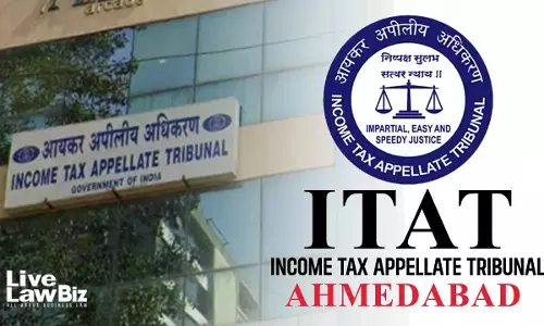 Appellate Officer Cannot Ignore Assessing Officers Findings Without Contrary Material: ITAT Ahmedabad