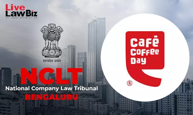 NCLT Bengaluru Allows Change In Default Date In Insolvency Plea Against Cafe Coffee Day Parent NCLT Bengaluru Allows Change In Default Date In Insolvency Plea Against Cafe Coffee Day Parent