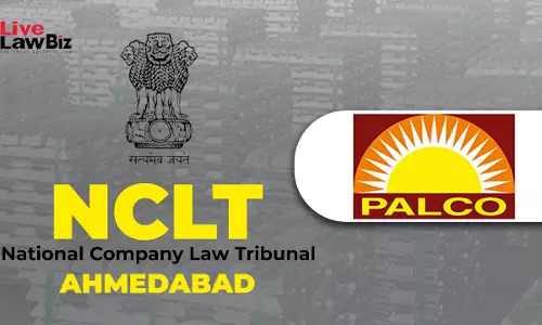 NCLT Ahmedabad Dispenses With Palco Recycle Shareholders Meeting, Directs Other Stakeholder Meetings