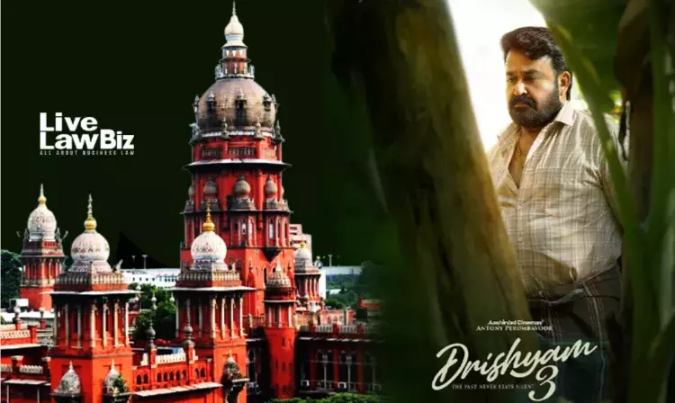 Madras High Court Temporarily Restrains Telugu Dub Release Of Drishyam 3 On OTT Platforms Madras High Court Temporarily Restrains Telugu Dub Release Of Drishyam 3 On OTT Platforms