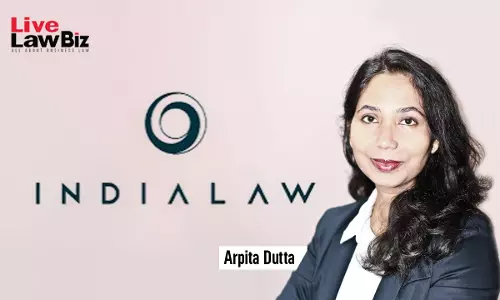 IndiaLaw LLP Welcomes Arpita Dutta As Partner, Strengthening Asia-Pacific And Cross-Border Advisory Practice IndiaLaw LLP Welcomes Arpita Dutta As Partner, Strengthening Asia-Pacific And Cross-Border Advisory Practice