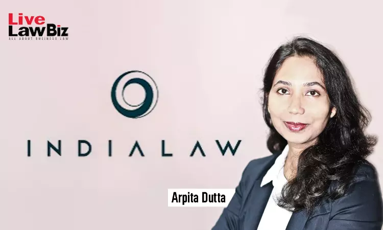 IndiaLaw LLP Welcomes Arpita Dutta As Partner, Strengthening Asia-Pacific And Cross-Border Advisory Practice IndiaLaw LLP Welcomes Arpita Dutta As Partner, Strengthening Asia-Pacific And Cross-Border Advisory Practice