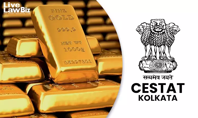 Duty-Free Gold Cannot Be Confiscated If DGFT Later Regularises Supporting Manufacturers: CESTAT Kolkata