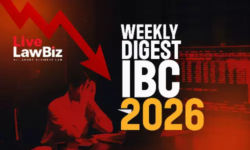 LiveLawBiz IBC Weekly Digest: June 29 - July 5, 2026 LiveLawBiz IBC Weekly Digest: June 29 - July 5, 2026