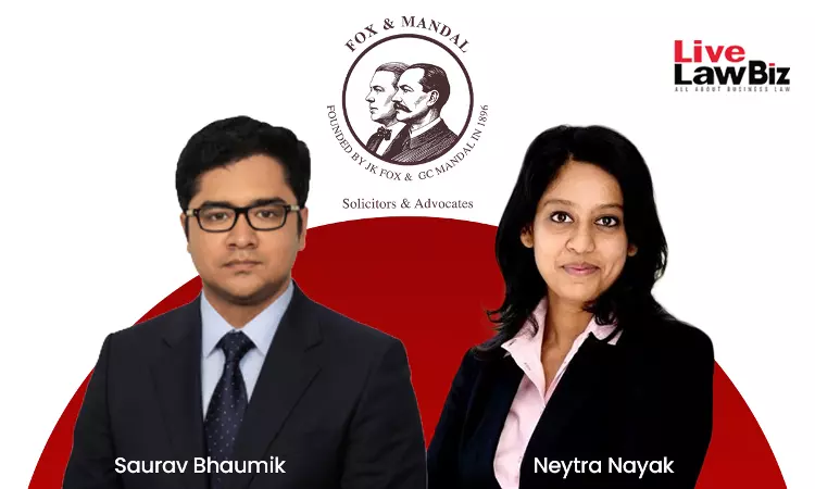 Fox & Mandal Announces Elevation Of Neytra Nayak And Saurav Bhaumik To Partner Fox & Mandal Announces Elevation Of Neytra Nayak And Saurav Bhaumik To Partner