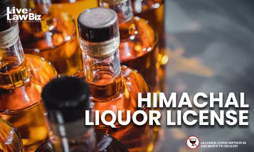 Liquor Licensee Cant Avoid Licence Fee By Citing Business Losses, Natural Calamities: Himachal Pradesh HC