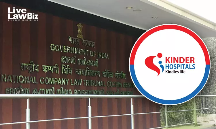 NCLT Orders Stakeholder Meetings For Kinder Womens Hospital–Kindorama Healthcare Merger NCLT Orders Stakeholder Meetings For Kinder Womens Hospital–Kindorama Healthcare Merger