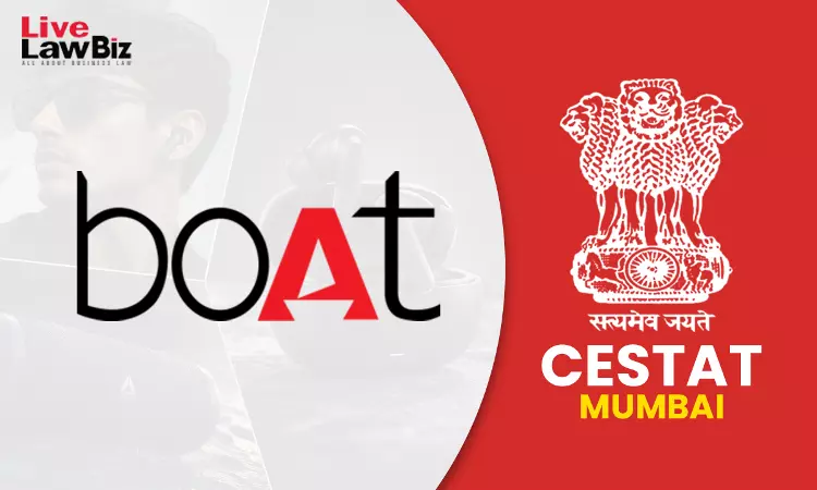 CESTAT Mumbai Sets Aside Extended Limitation Against boAt Maker In Bluetooth Earphones Customs Dispute CESTAT Mumbai Sets Aside Extended Limitation Against boAt Maker In Bluetooth Earphones Customs Dispute
