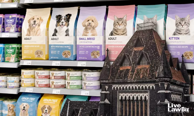 No MRP Doesnt Mean Imported Pet Food Isnt Put Up For Retail Sale If Its Consumer-Ready: Bombay High Court