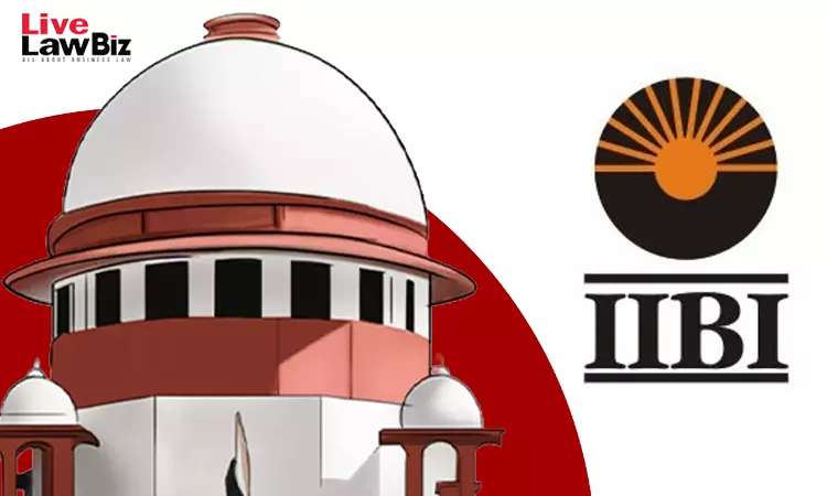 Supreme Court Refuses To Interfere With Calcutta HC Order On IIBIs ₹221 Crore Preference Share Redemption