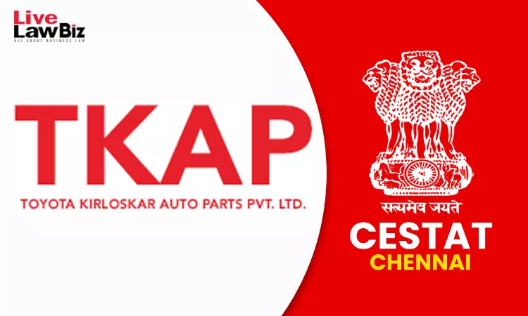 CESTAT Chennai Quashes ₹14.88 Crore Customs Duty Demand Against Toyota Kirloskar Auto Parts