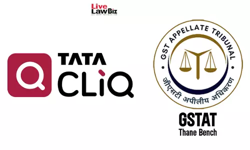 Recovery Of Inadmissible Pre GST CENVAT Credit Must Proceed Under Earlier Tax Laws: GSTAT Thane