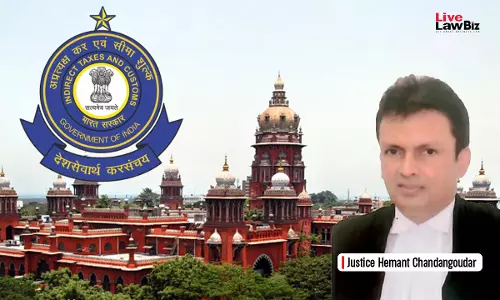 Madras High Court Holds Later Clarifications Cannot Take Away 7% Drawback On Bus Bodies, Quashes Denial