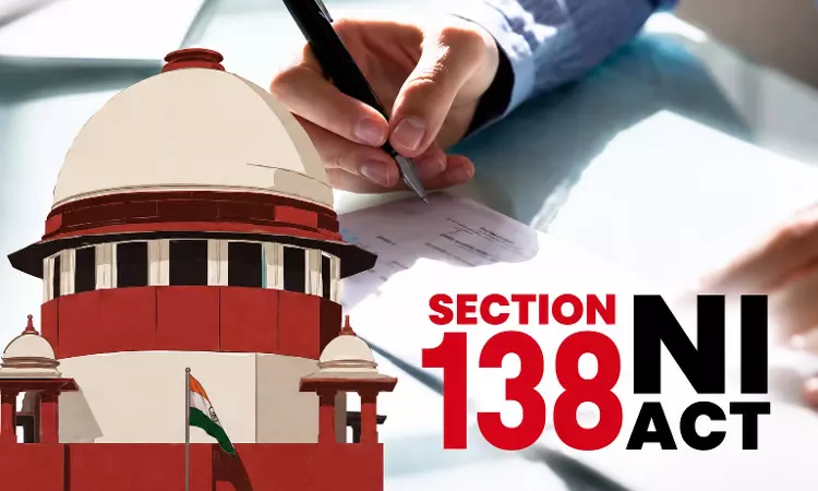 Delay Condonation Under NI Act Cannot Be Used To Cure Fatal Defects: Supreme Court Delay Condonation Under NI Act Cannot Be Used To Cure Fatal Defects: Supreme Court