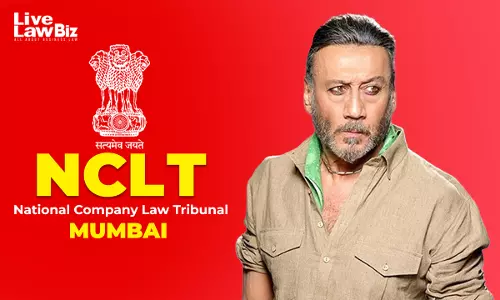 NCLT Mumbai Issues Contempt Show Cause Notice To Atlas Equifin In Dispute With Jackie Shroff