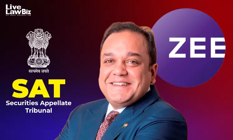 SAT Partly Lifts SEBI Market Ban On ZEEL, Punit Goenka To Allow Fundraise From Promoter Group Entity SAT Partly Lifts SEBI Market Ban On ZEEL, Punit Goenka To Allow Fundraise From Promoter Group Entity