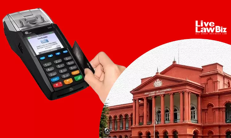 Karnataka High Court Upholds VAT On Swiping Machine Rentals By Axis Bank To Merchants Karnataka High Court Upholds VAT On Swiping Machine Rentals By Axis Bank To Merchants