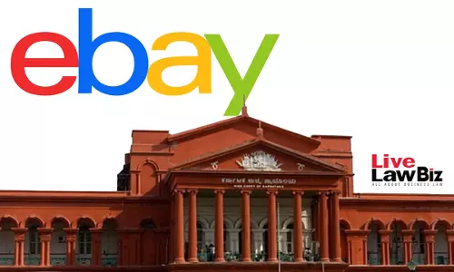 Karnataka High Court Refuses Plea Seeking $2.5 Million From eBay Over Alleged Copyright Infringement Karnataka High Court Refuses Plea Seeking $2.5 Million From eBay Over Alleged Copyright Infringement