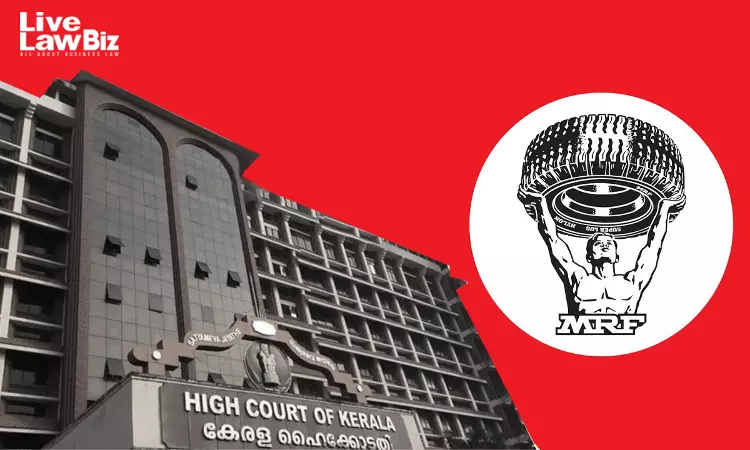 Kerala High Court Holds MRF Eligible For Tax Exemption On Compound Rubber