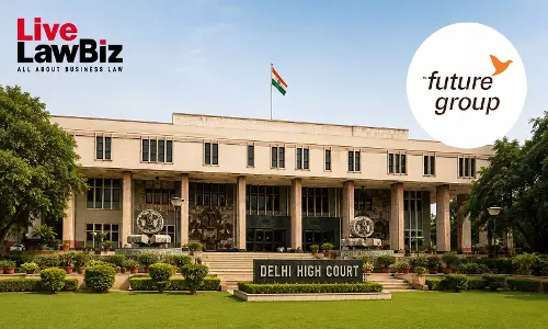 Delhi High Court Dismisses Anil Biyanis Challenge To SFIO Probe, Says Mumbai Has Principal Nexus