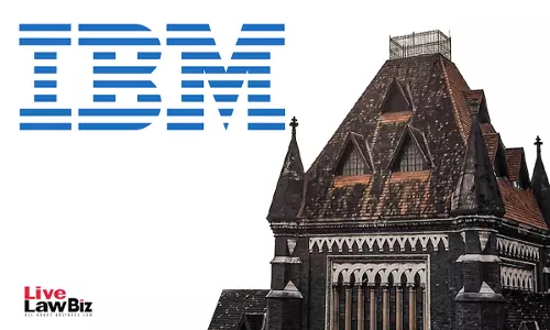Bombay High Court Orders ₹3.14 Cr Pre-Deposit To IBM, Says Pending Appeal Cant Affect Dropped Demand