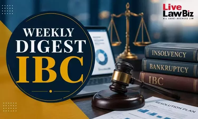 LiveLawBiz IBC Weekly Digest: August 24 - August 29, 2026